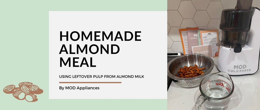 How To Make Homemade Almond Meal Using Leftover Pulp