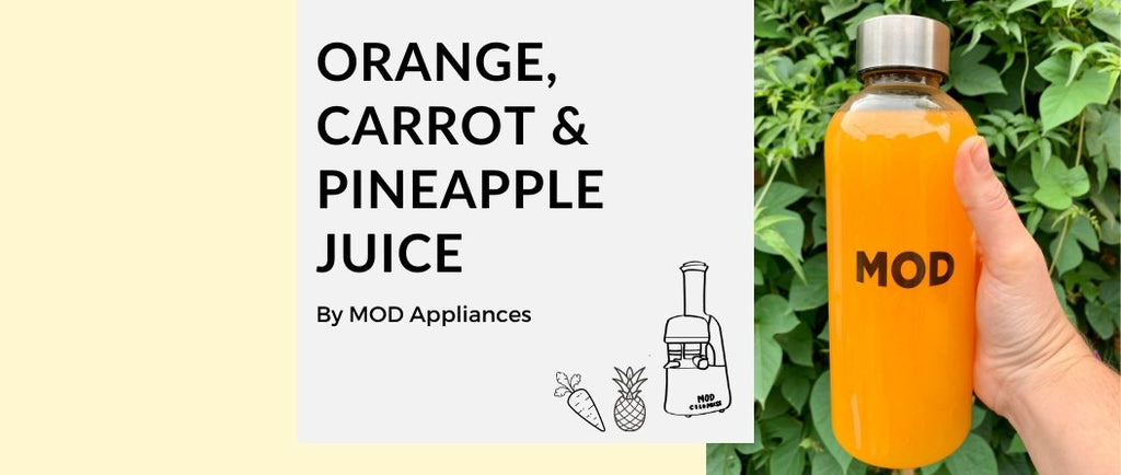 Orange, Carrot & Pineapple Juice - MOD Appliances Australia